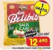 Promo Harga DUA BELIBIS Saus Cabe per 24 sachet 9 gr - Superindo