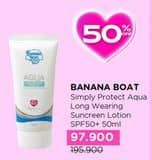 Promo Harga Banana Boat Simply Protect Aqua Daily Moisture SPF 50+ 50 ml - Watsons