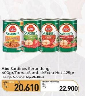 Promo Harga ABC Sardines Bumbu Serundeng, Saus Tomat, Saus Cabai, Saus Ekstra Pedas 425 gr - Carrefour