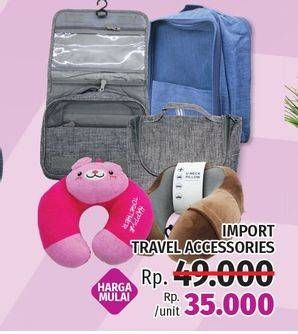 Promo Harga IMPORT travel Accesories  - LotteMart