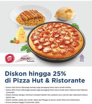 Promo Harga Diskon hingga 25%  - Pizza Hut