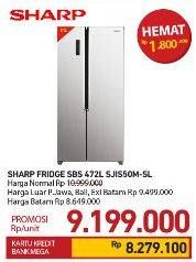 Promo Harga SHARP SJ-IS50M-SL | REFRIGERATOR SBS 1 pcs - Carrefour