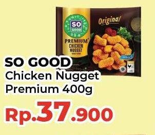 Promo Harga So Good Chicken Nugget Premium Original 400 gr - Yogya