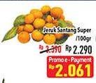 Promo Harga Jeruk Shantang Super per 100 gr - Hypermart