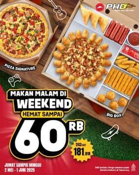 Promo Harga Makan Malam di Weekend  - Pizza Hut