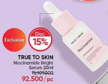 Promo Harga TRUE TO SKIN Niacinamide Brightening Serum 20 ml - Guardian