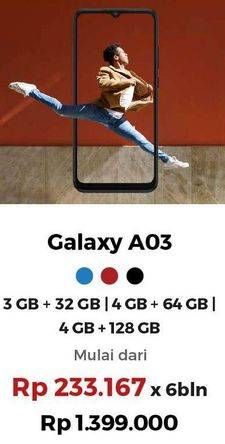 Promo Harga Samsung Galaxy A03 3GB + 32GB, 4GB + 128GB, 4GB + 64GB  - Erafone