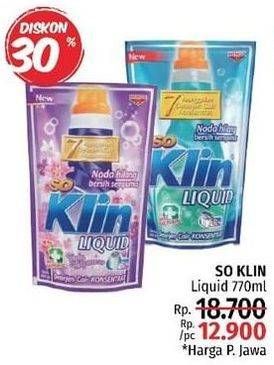 Promo Harga SO KLIN Liquid Detergent 770 ml - LotteMart