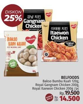 Promo Harga Belfoods Royal Gangnam Chicken/Belfoods Royal Itaewon Chicken/Belfoods Bakso Sapi Kuah  - LotteMart