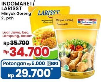 Promo Harga Indomaret/Larisst Minyak Goreng  - Indomaret