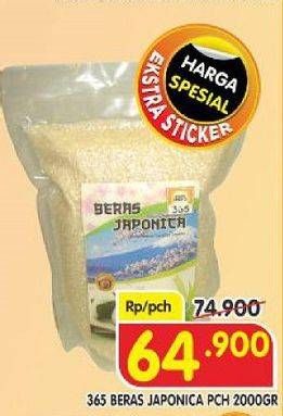 Promo Harga 365 Beras Japonica 2000 gr - Superindo