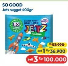 Promo Harga So Good Chicken Nugget Jets 400 gr - Hypermart