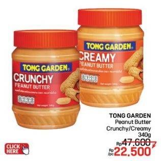 Promo Harga Tong Garden Peanut Butter Crunchy, Creamy 340 gr - LotteMart