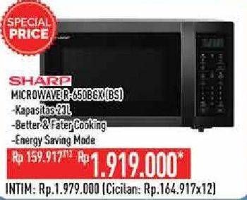 Promo Harga SHARP R-650GX (BS)  - Hypermart