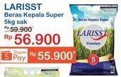 Promo Harga Larisst Beras Kepala Super 5000 gr - Indomaret