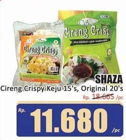 Promo Harga SHAZA Cireng Crispy Keju, Original 15 pcs - Hari Hari