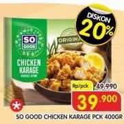 Promo Harga So Good Chicken Karage 400 gr - Superindo