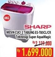 Promo Harga SHARP Washing Machine Twin Tub ES T85CL  - Hypermart