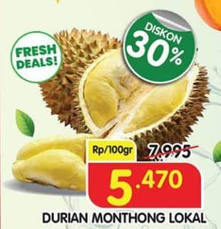 Promo Harga Durian Monthong Lokal per 100 gr - Superindo
