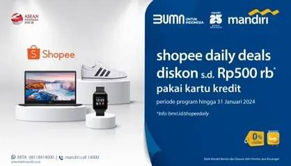 Promo Harga Belanja Online Tiap Hari di Shopee Diskon sd Rp 500ribu + Cicilan s.d 24 Bulan pake Mandiri Kartu Kredit  - Mandiri