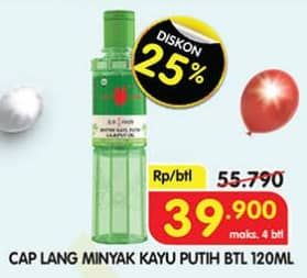 Promo Harga Cap Lang Minyak Kayu Putih 120 ml - Superindo