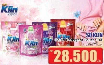 Promo Harga SO KLIN Liquid Detergent 1600 ml - Hari Hari