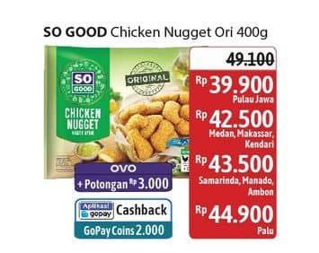 Promo Harga So Good Chicken Nugget Original 400 gr - Alfamidi