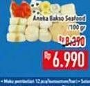 Promo Harga Aneka Bakso Seafood per 100 gr - Hypermart