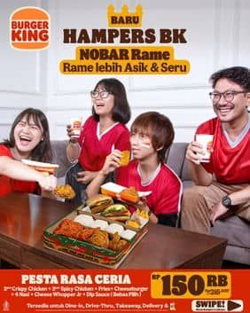 Promo Harga Hampers BK  - Burger King