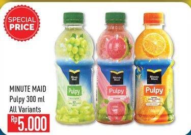 Promo Harga MINUTE MAID Juice Pulpy All Variants 300 ml - Hypermart