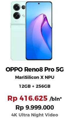 Promo Harga Oppo Reno8 Pro 5G 8GB + 256GB  - Erafone