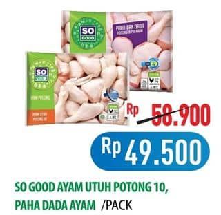 Promo Harga So Good Ayam Utuh Potong 10/Paha Dada Ayam  - Hypermart