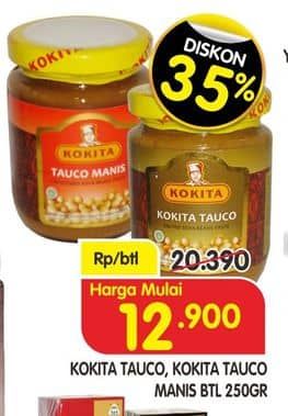 Promo Harga Kokita Tauco Original, Manis 250 gr - Superindo