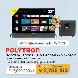 Promo Harga Polytron PLD 32BAG5959 | 4K SMART LED TV 32 INCH  - Carrefour