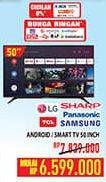 Promo Harga LG/SHARP/PANASONIC/TCL/SAMSUNG Android/Smart TV 58 Inch  - Hypermart