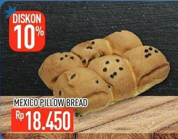 Promo Harga Mexico Pillow Bread  - Hypermart