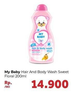 Promo Harga MY BABY Hair & Body Wash Sweet Floral 200 ml - Carrefour