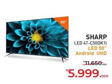 Promo Harga Sharp 4T-C50DK1I 4K Ultra-HDR Android TV with Google Assistant  - Yogya