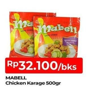 Promo Harga MABELL Chicken Karaage 500 gr - TIP TOP