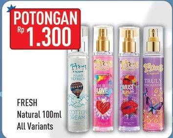 Promo Harga FRES & NATURAL Body Mist All Variants 100 ml - Hypermart