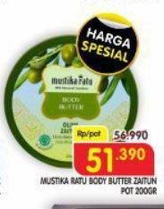 Promo Harga Mustika Ratu Body Butter Zaitun 200 gr - Superindo