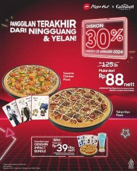 Promo Harga Diskon 30%  - Pizza Hut