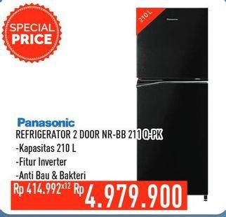 Promo Harga PANASONIC NR-BB211Q | Refrigerator 2 Door PK  - Hypermart