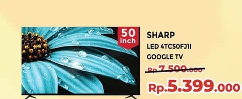 Promo Harga Sharp 4K UHD Google TV - 4TC50FJ1X  - Yogya