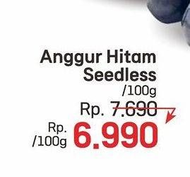 Promo Harga Anggur Hitam Seedless per 100 gr - LotteMart