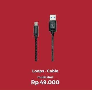Promo Harga LOOPS Cable  - Erafone