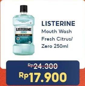 Promo Harga Listerine Mouthwash Antiseptic Fresh Citrus, Zero, Fresh Citrus 250 ml - Indomaret