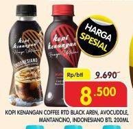 Promo Harga Kopi Kenangan Ready to Drink Indonesiano, Black Aren, Avocuddle, Mantancino 200 ml - Superindo