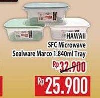 Promo Harga HAWAII SFC Microwave Sealware Macro  - Hypermart