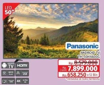 Promo Harga PANASONIC TH-50HX600G  - Lotte Grosir